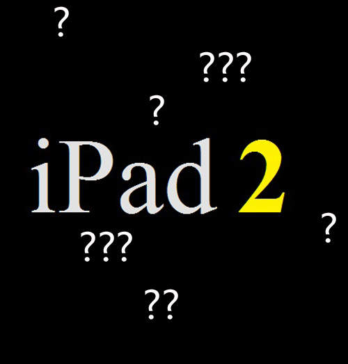 iPad 2~二月面市? iPad 2~二月面市?