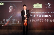小提琴家曾宇謙加盟環球首張獨奏專輯《夢幻樂章》古典殿堂DG發行