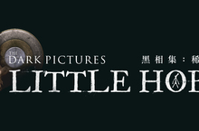 《黑相集：稀望鎮》繁體中文版預定將於2020年夏季發售！