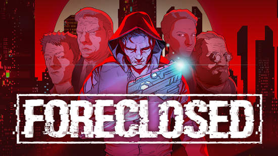 H2 Interactive，《FORECLOSED》PS4/PS5/Nintendo Switch 繁體中文版將於 8月 13日將於上市