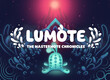 H2 Interactive，3D 解謎平台遊戲《Lumote》PS4/Nintendo Switch 繁體中文版將於 3月 24日正式上市