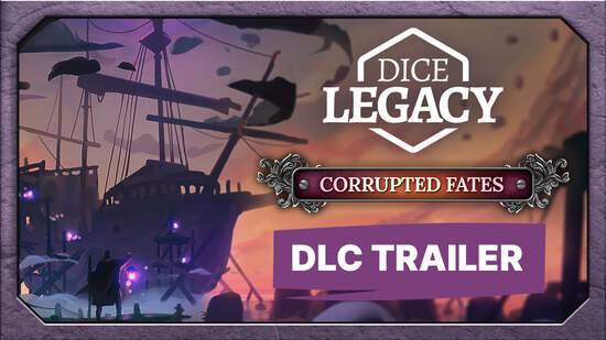 《Dice Legacy》擴充內容「Corrupted Fates」 現已於PC 及Nintendo Switch 推出
