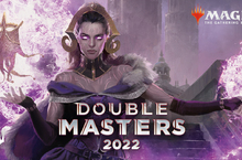 《魔法風雲會》隆重鉅獻DOUBLE MASTERS 2022帶來雙倍的強大與樂趣！