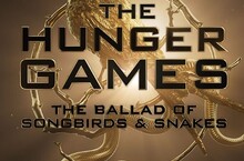賣座超過900億動作冒險系列最新作《飢餓遊戲：鳴鳥與游蛇之歌》來了！