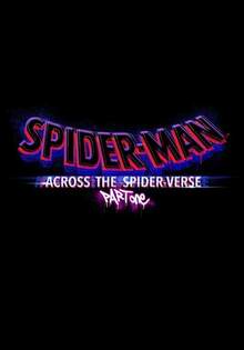 蜘蛛人：穿越新宇宙 SPIDER-MAN: ACROSS THE SPIDER-VERSE