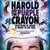 哈羅德和紫色蠟筆 Harold and the Purple Crayon