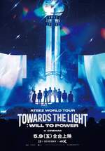 ATEEZ WORLD TOUR [TOWARDS THE LIGHT : WILL TO POWER] IN CINEMAS