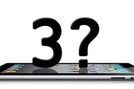 傳蘋果新一代iPad正式名稱將會是... 傳蘋果新一代iPad正式名稱將會是...