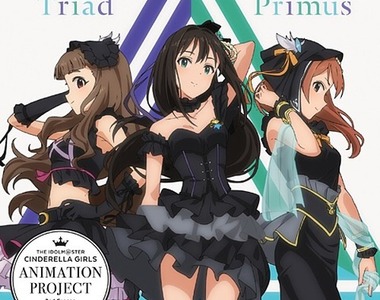 偶像大師灰姑娘女孩《重現Triad Primus動畫演唱片段》該買4th LIVE演唱會BD啦~ 偶像大師灰姑娘女孩《重現Triad Primus動畫演唱片段》該買4th LIVE演唱會BD啦~