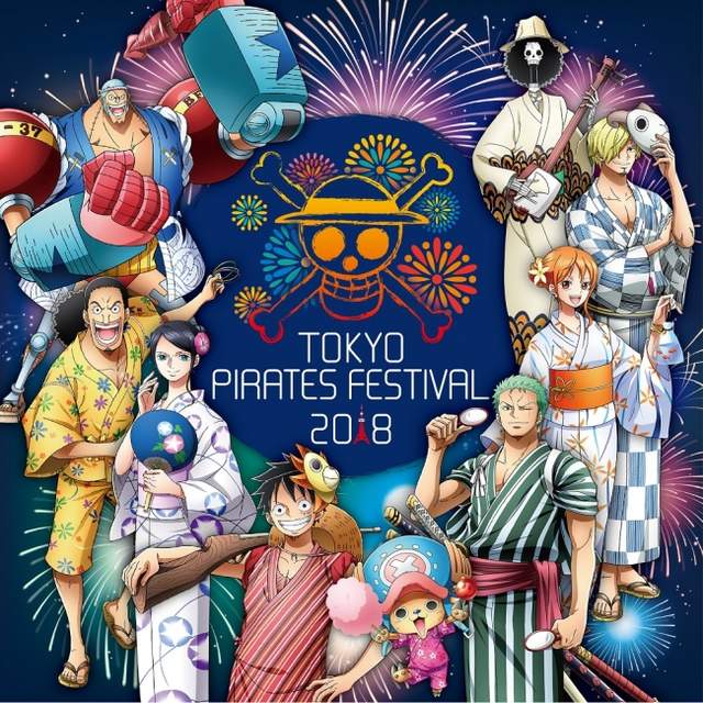 航海王《東京海賊塔樂園》夏日新活動「TOKYO PIRATES FESTIVAL 2018」
